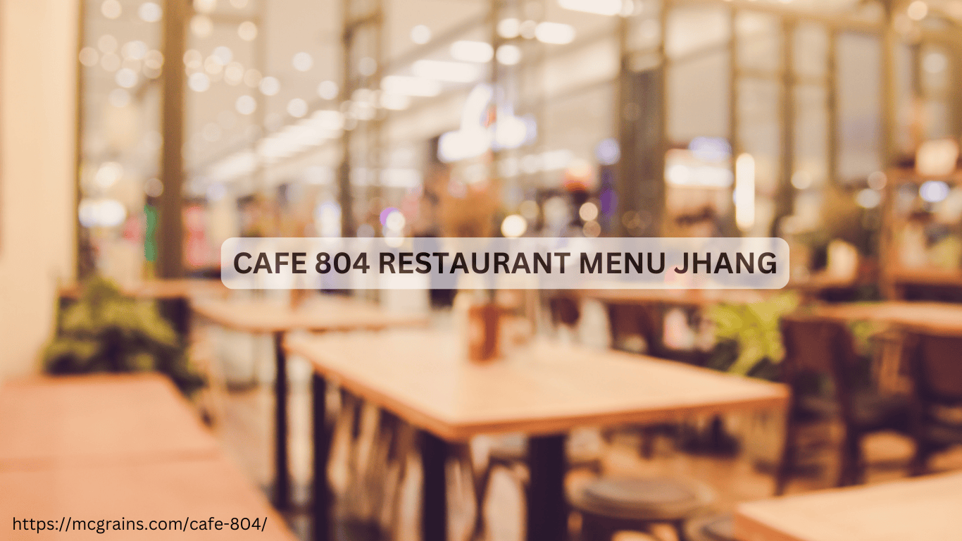 Cafe 804 Jhang