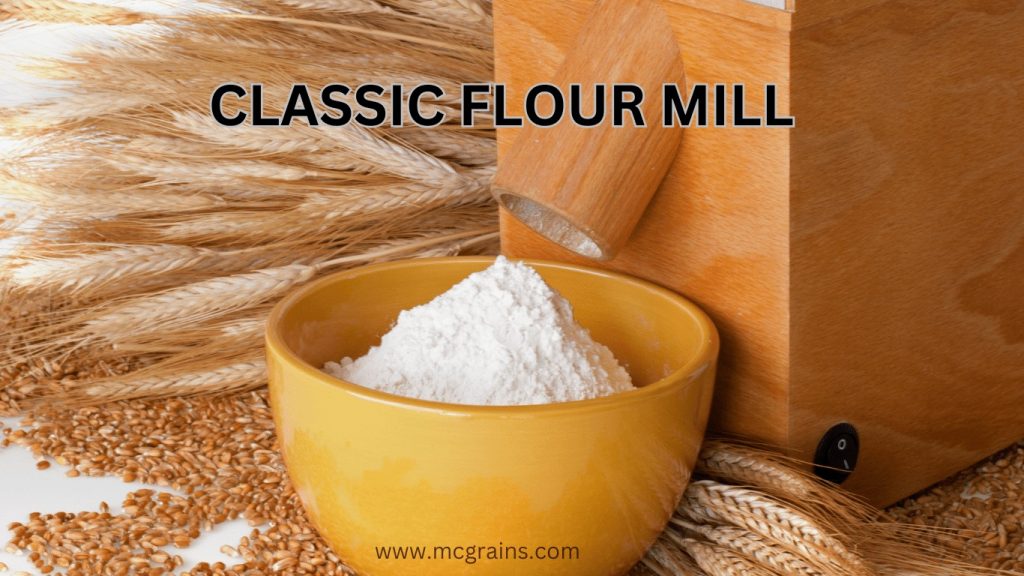 Discover Classic Flour Mills and Their Timeless Techniques