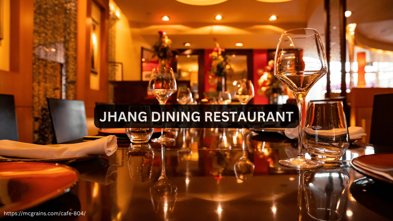 Jhang Dining Restaurant