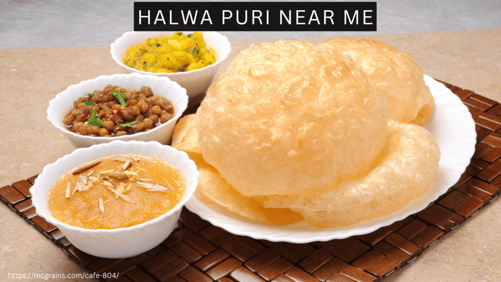 Best Halwa Puri Near Me