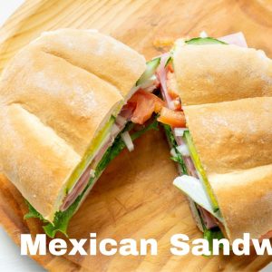 Mexican Sandwich