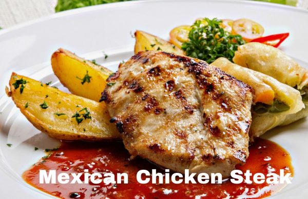 Mexican Chicken Steak